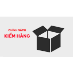 CHÍNH SÁCH KIỂM HÀNG